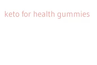 keto for health gummies