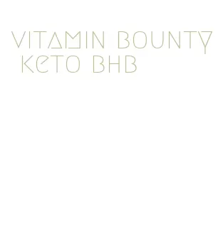 vitamin bounty keto bhb