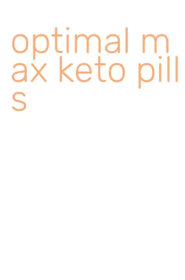 optimal max keto pills