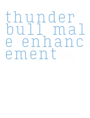 thunder bull male enhancement