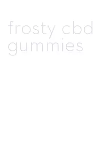 frosty cbd gummies