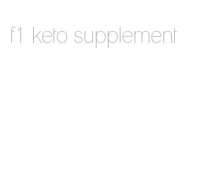 f1 keto supplement