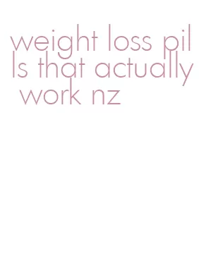 weight loss pills that actually work nz