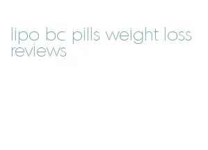 lipo bc pills weight loss reviews