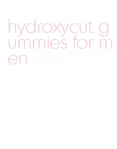 hydroxycut gummies for men