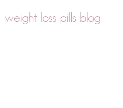 weight loss pills blog