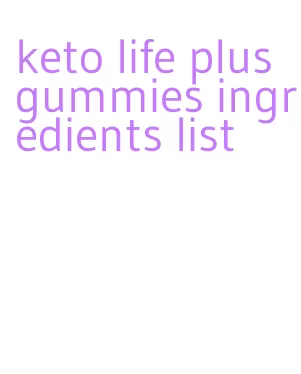 keto life plus gummies ingredients list