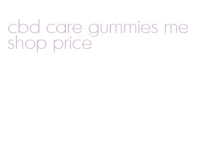 cbd care gummies me shop price