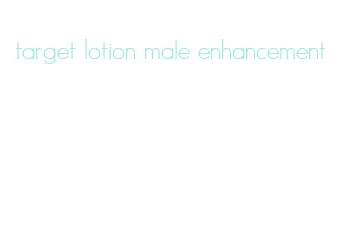 target lotion male enhancement