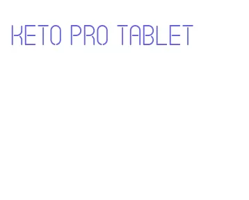 keto pro tablet