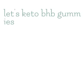 let's keto bhb gummies