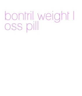 bontril weight loss pill