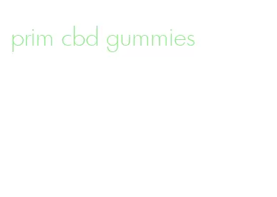 prim cbd gummies