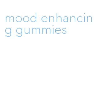 mood enhancing gummies