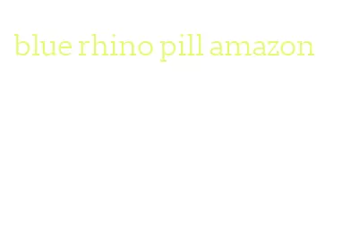 blue rhino pill amazon