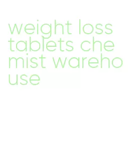 weight loss tablets chemist warehouse