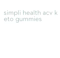 simpli health acv keto gummies