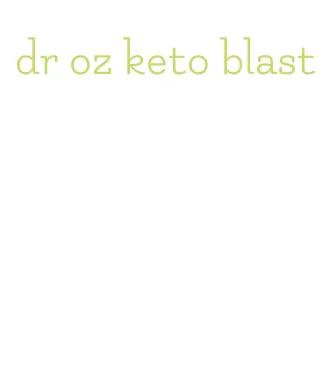 dr oz keto blast