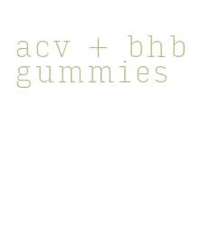 acv + bhb gummies