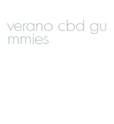 verano cbd gummies