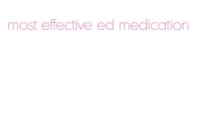 most effective ed medication