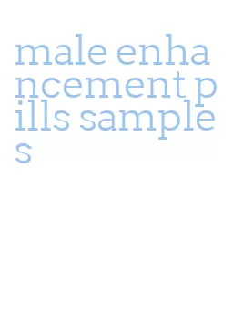 male enhancement pills samples