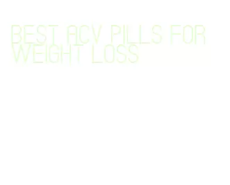 best acv pills for weight loss