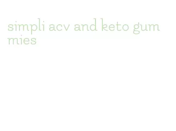 simpli acv and keto gummies