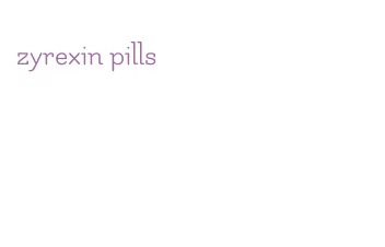 zyrexin pills