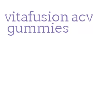 vitafusion acv gummies