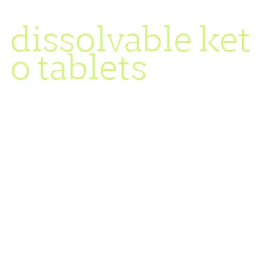 dissolvable keto tablets