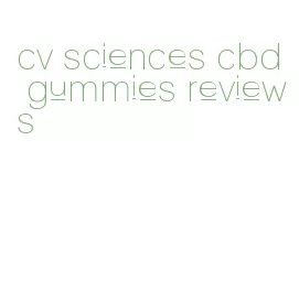 cv sciences cbd gummies reviews