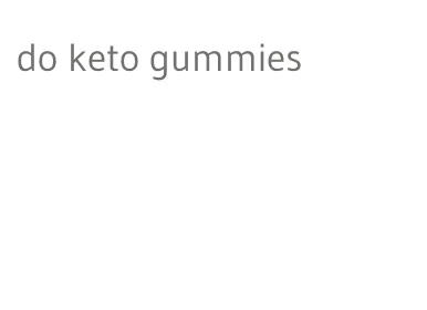 do keto gummies