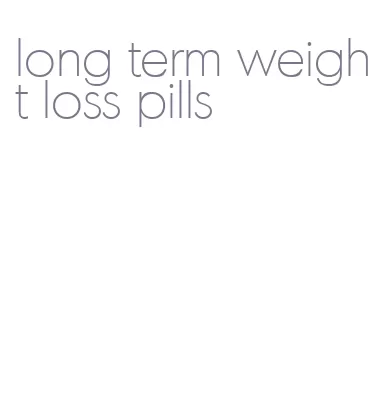 long term weight loss pills