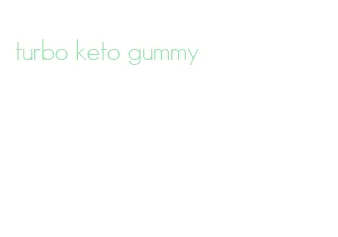 turbo keto gummy