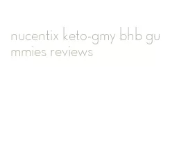 nucentix keto-gmy bhb gummies reviews