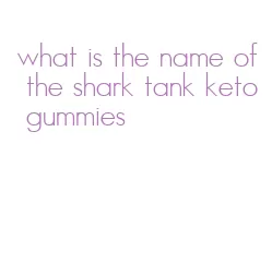 what is the name of the shark tank keto gummies