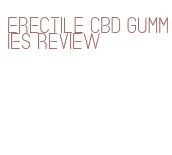 erectile cbd gummies review