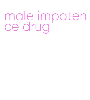 male impotence drug