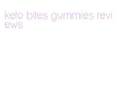 keto bites gummies reviews