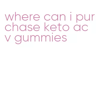 where can i purchase keto acv gummies