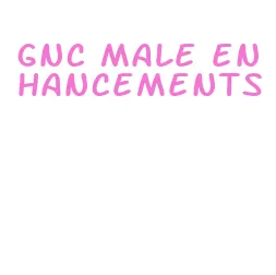 gnc male enhancements