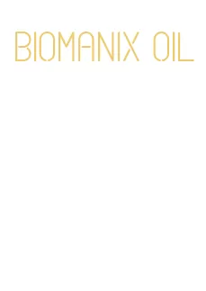 biomanix oil