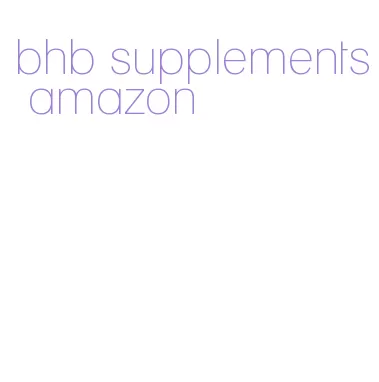 bhb supplements amazon