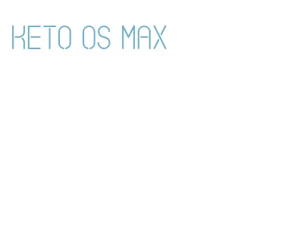 keto os max