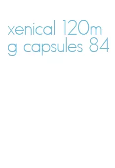 xenical 120mg capsules 84