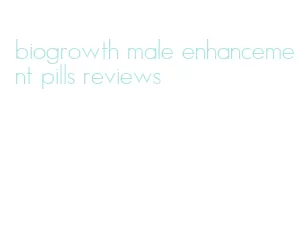 biogrowth male enhancement pills reviews