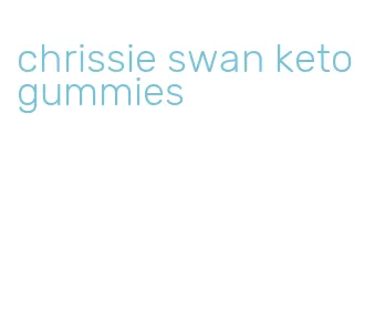 chrissie swan keto gummies