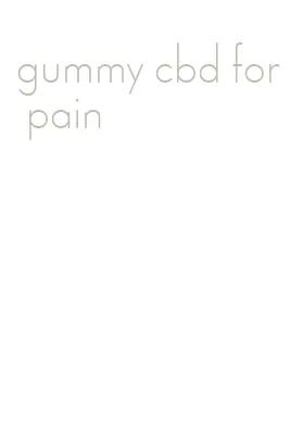 gummy cbd for pain