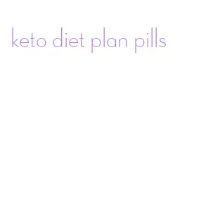 keto diet plan pills